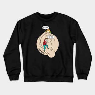 Best earbuds Crewneck Sweatshirt